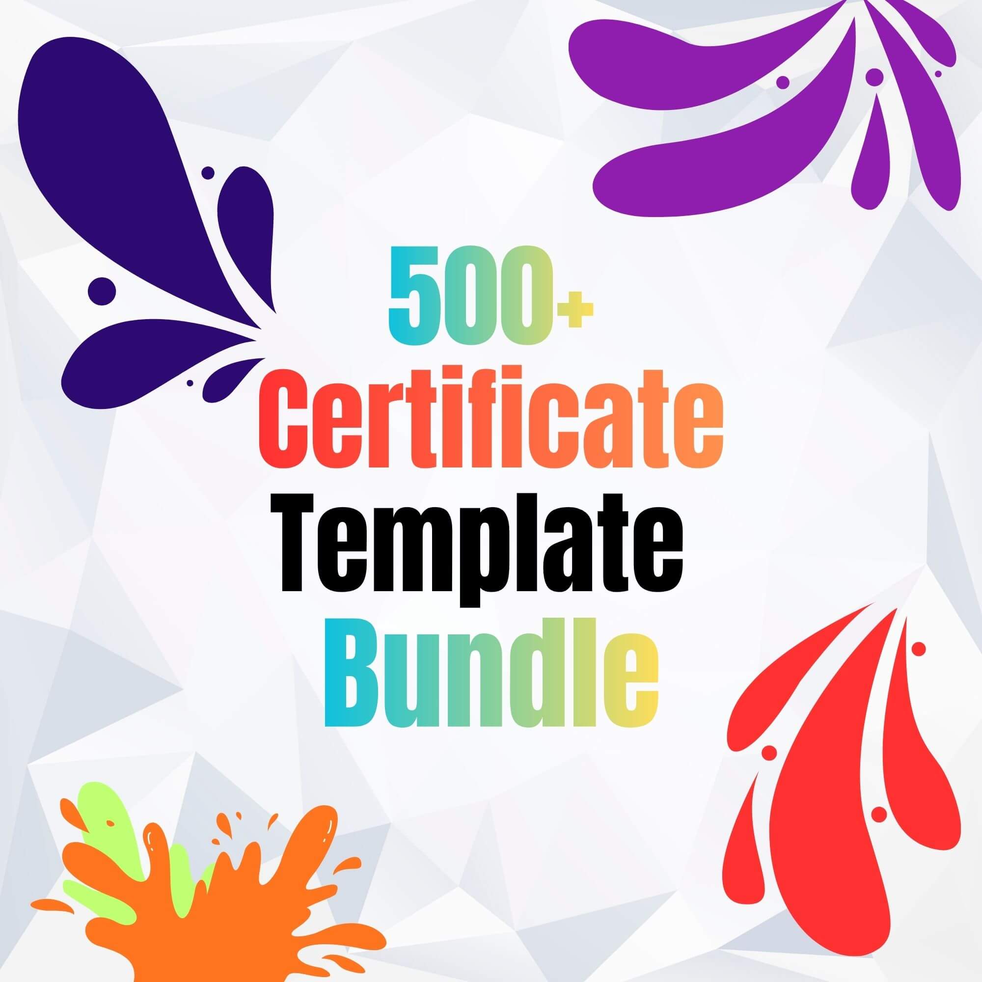 500+ Certificate Template Bundle